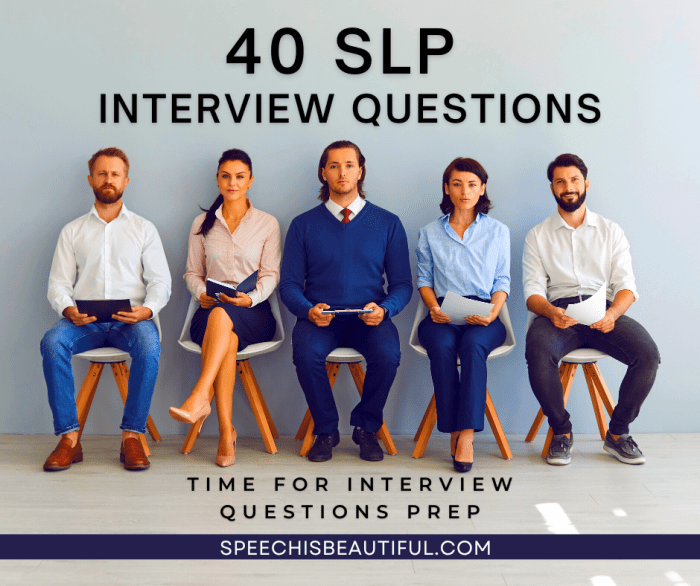 Slp questions to ask employer