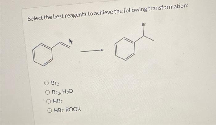 Select the best reagents to achieve the following transformation